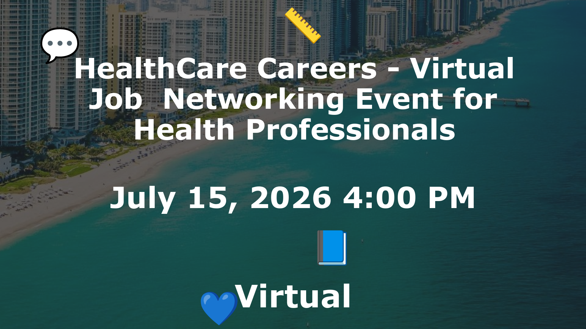 HealthCare Careers - Virtual Job  Networking Event for Health Professionals event image